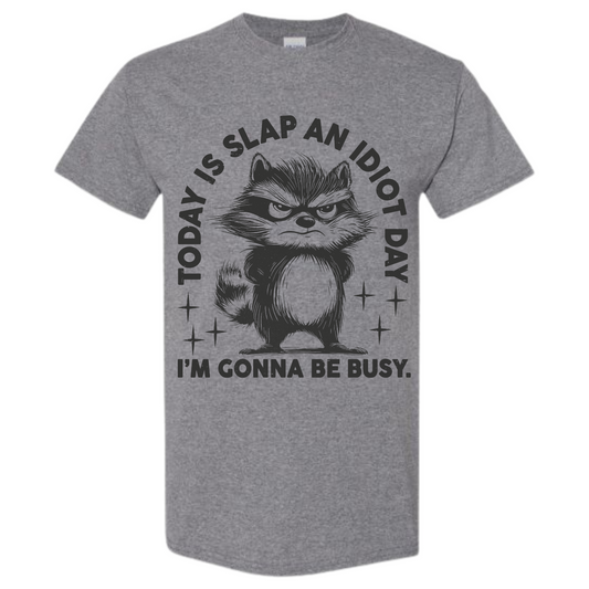 BISHAM SLAP AN IDIOT RACOON TEE
